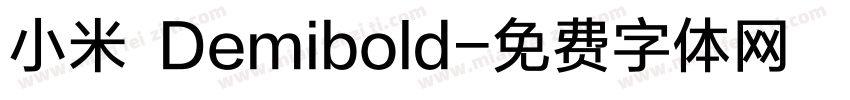 小米 Demibold字体转换
